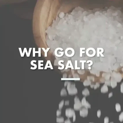 4 avantages du sel marin pour les produits bio